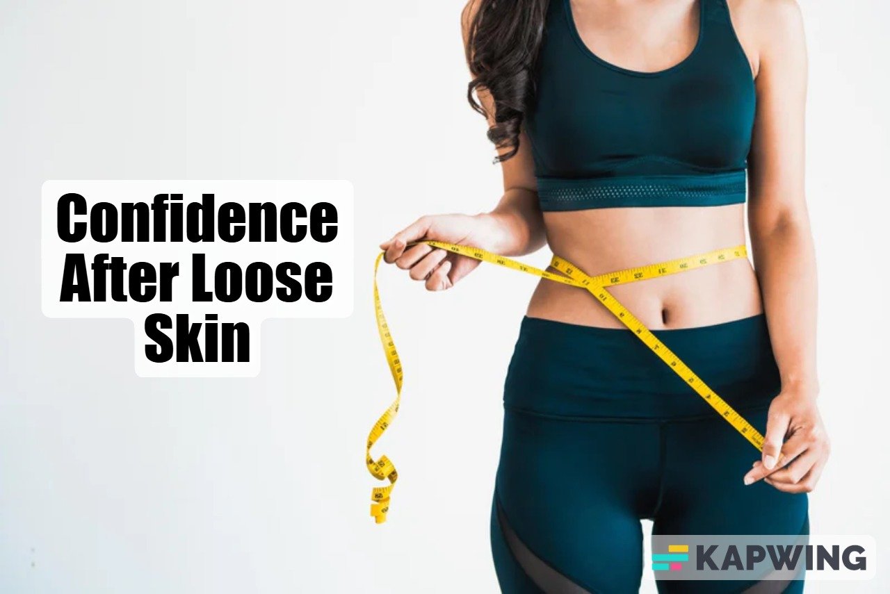 Confidence_After_Loose_Skin