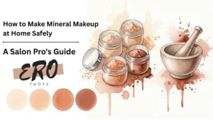 How to Make Mineral Makeup at Home Safely A Salon Pro's Guide (1)