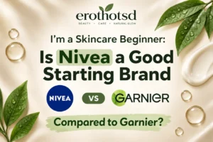 Is Nivea a Good Starting Brand Compared to Garnier
